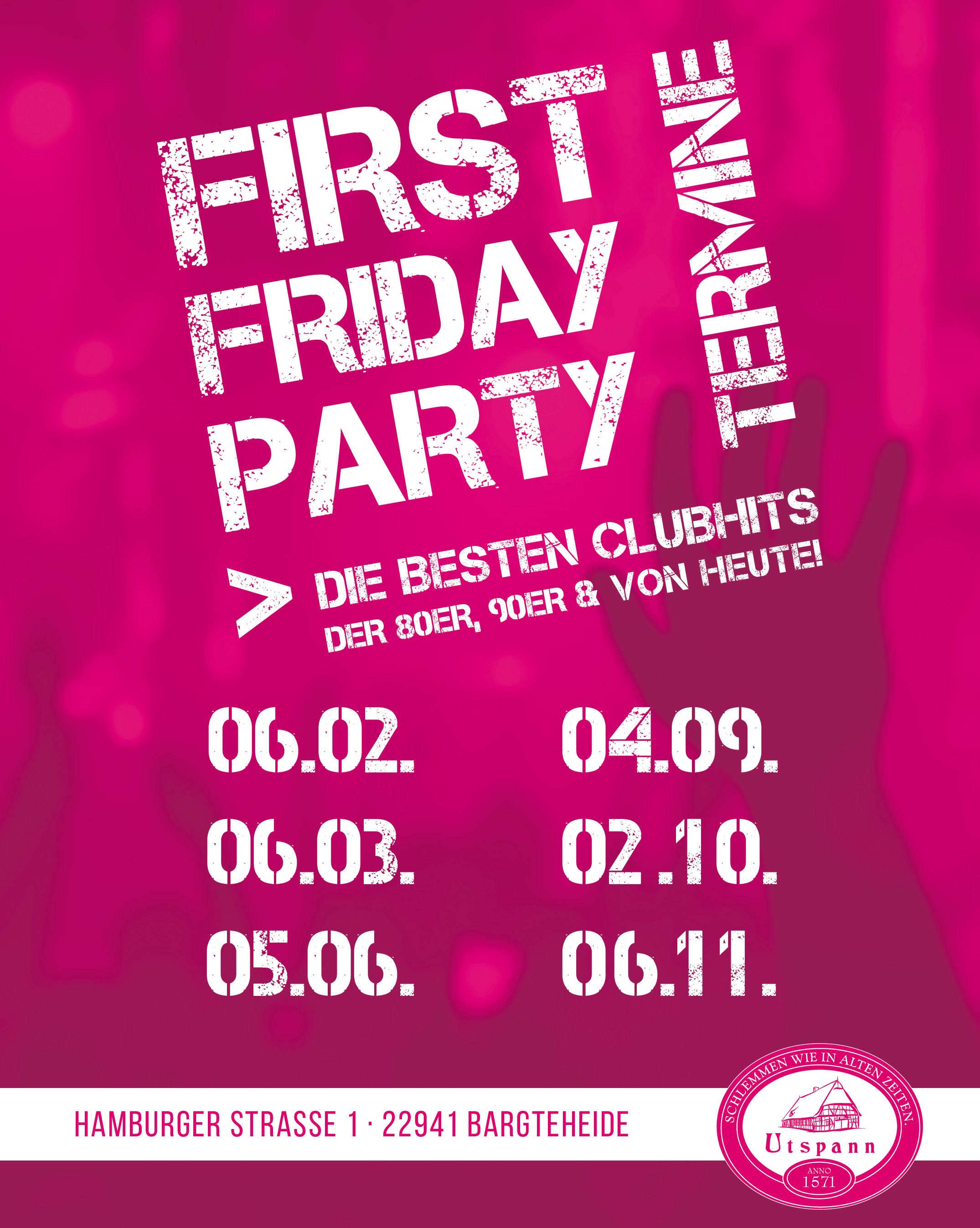 FIRST FRIDAY PARTY Termine 2026 Restaurant Utspann